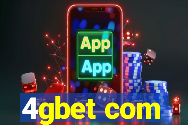 4gbet com